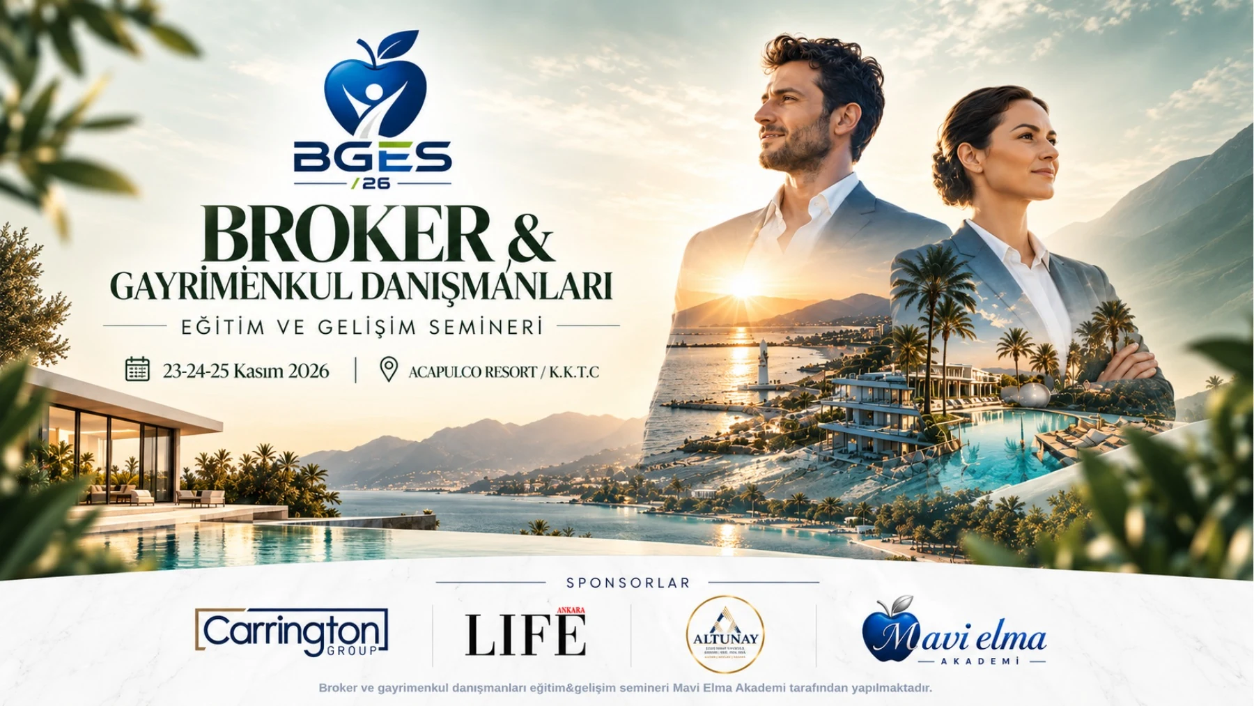 BGES/26 Broker ve Gayrimenkul Danışmanları Eğitim ve Gelişim Semineri, 23–25 Kasım 2026, Acapulco Resort Kuzey Kıbrıs